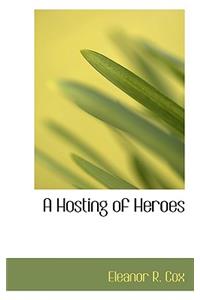 Hosting of Heroes