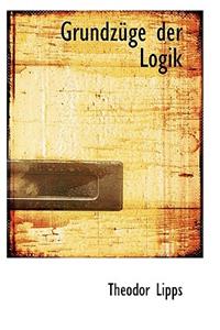 Grundzuge Der Logik
