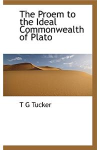 The Proem to the Ideal Commonwealth of Plato