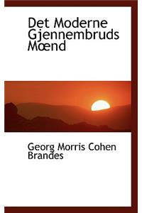 Det Moderne Gjennembruds M ND