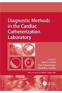 Diagnostic Methods in the Cardiac Catheterization Laboratory