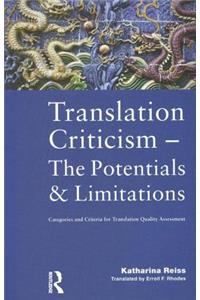 Translation Criticism- Potentials and Limitations
