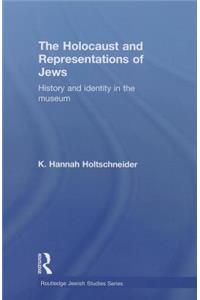 Holocaust and Representations of Jews