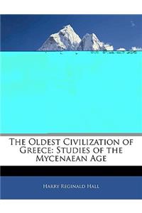 The Oldest Civilization of Greece