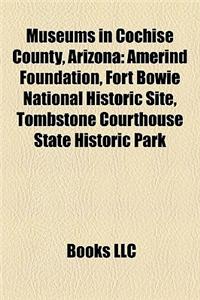 Museums in Cochise County, Arizona