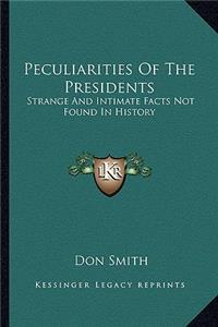 Peculiarities Of The Presidents