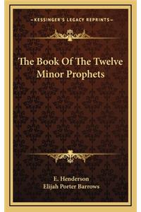 The Book of the Twelve Minor Prophets