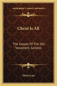 Christ Is All