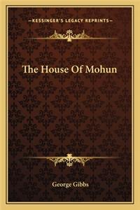 The House Of Mohun