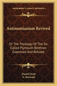 Antinomianism Revived