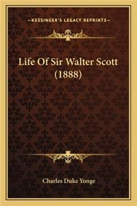 Life of Sir Walter Scott (1888)