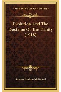 Evolution and the Doctrine of the Trinity (1918)