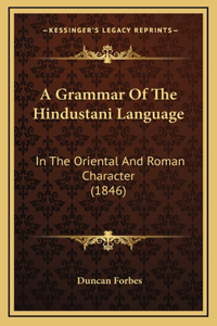 A Grammar of the Hindustani Language