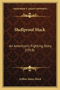 Shellproof Mack