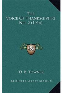 Voice of Thanksgiving No. 2 (1916)