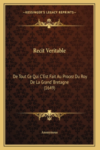 Recit Veritable