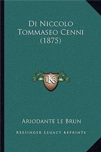 Di Niccolo Tommaseo Cenni (1875)