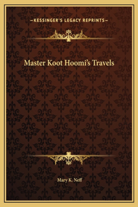 Master Koot Hoomi's Travels