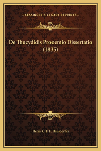 De Thucydidis Prooemio Dissertatio (1835)