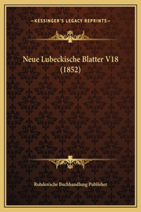 Neue Lubeckische Blatter V18 (1852)