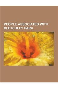 People Associated with Bletchley Park