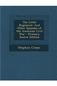 The Little Regiment
