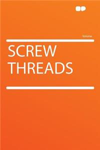 Screw Threads