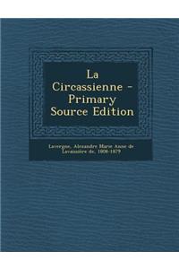La Circassienne