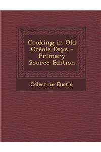Cooking in Old Creole Days
