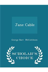 Jane Cable - Scholar's Choice Edition