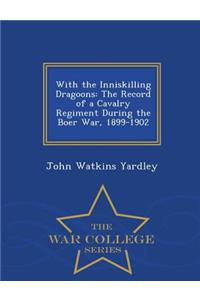 With the Inniskilling Dragoons