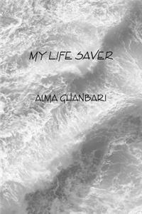 My Life Saver