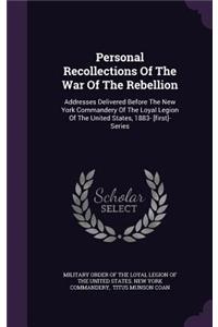 Personal Recollections of the War of the Rebellion