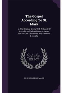 The Gospel According To St. Mark