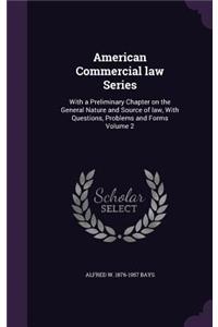 American Commercial law Series