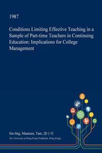 Conditions Limiting Effective Teaching in a Sample of Part-Time Teachers in Continuing Education