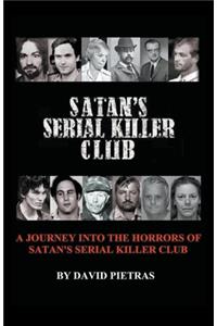 Satan's Serial Killer Club