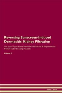 Reversing Sunscreen-Induced Dermatitis
