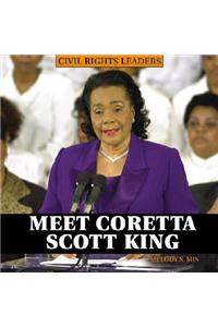 Meet Coretta Scott King