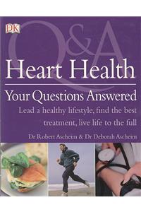 Heart Health Your Questions Answered