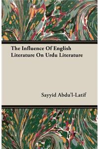 Influence of English Literature on Urdu Literature