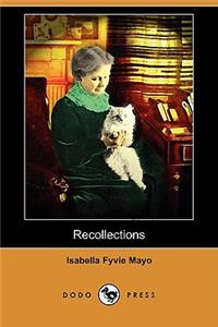 Recollections of Fifty Years (Dodo Press)