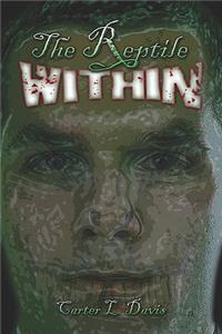 The Reptile Within