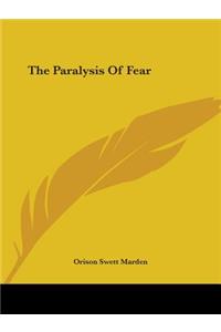 Paralysis Of Fear