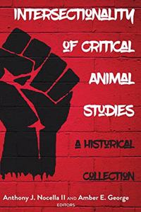 Intersectionality of Critical Animal Studies