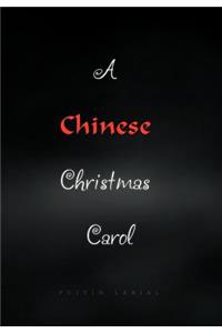 Chinese Christmas Carol
