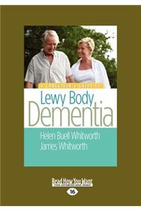 Caregiver's Guide to Lewy Body Dementia (Large Print 16pt)