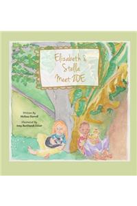 Elizabeth and Stella Meet ZOE