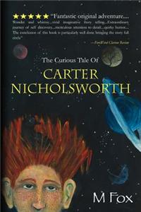 Curious Tale Of Carter Nicholsworth