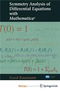 Symmetry Analysis of Differential Equations with Mathematica(r)